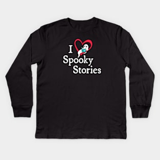 I Love Spooky Stories Kids Long Sleeve T-Shirt